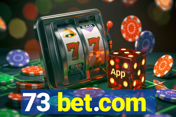 73 bet.com